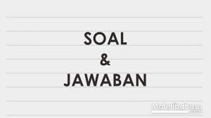 Ini akan menjadi bocoran soal essay bahasa indonesia kelas 8 semester 1 yang harus kamu pelajari saat ini. Contoh Soal Jawaban Bahasa Indonesia Kelas 8 Smp Semester 2 Materibahasa Com