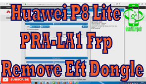 Huawei P8 Lite Pra La1 Frp Remove Eft Dongle Huawei How To Remove Eft