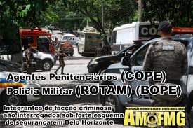 O edital está abaixo com seus devidos anexos. Cope Rotam Bope Integrantes De Faccao Criminosa Sao Interrogados Sob Forte Esquema De Seguranca Em Belo Horizonte Amafmg