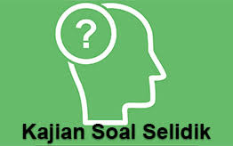 Kaedah kajian > penggunaan pelbagai kaedah kajian 1. Kajian Soal Selidik