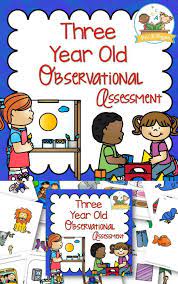Three Year Old Observational Assessment Pre K Pages Preschool Assessment 3 Year Old Preschool Preschool First Day