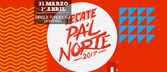 Lo más representativo de la cultura, orgullo y tradiciones de nuevo león y. Pal Norte 2017 31 Marzo 01 De Abril Parque Fundidora