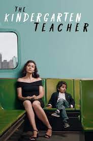 The Kindergarten Teacher Online Full Movie 2018 Putlocker Imdb Tmdb Boxofficemojo Freeonline Free Kindergarten Teachers Free Movies Online Full Movies Online