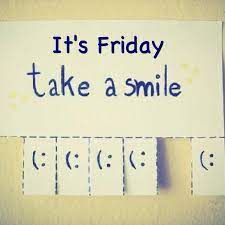 What's the best way to celebrate happy friday? Smile Friday Quotes Quotesgram
