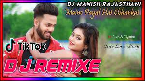 Bollywood Dj Remix Maine Payal Hai Chhankai Love Mix Tik Tok Trending Song Dj Manish Thedjremix In For your search query maine payal hai chhankai ringtone song mp3 we have found 1000000 songs matching your query but showing only top 10 results. bollywood dj remix maine payal hai