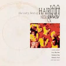 Haircut 100 mk ii carried on for another couple of years before splitting. Nick Heyward Haircut 100 The Very Best Of Haircut 100 Nick Heyward Play On Anghami