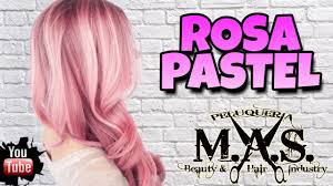 Pelo Color Rosa Pastel Cabello Rosa Caramelo En Morenas Pink Hair Dye Hair Tutorial Step By Step Youtube