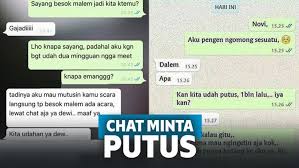 Aku memang pastas kau abaikan, sebab aku tersadar ada dia yang jauh lebih menyilaukan. Kesel 9 Chat Pacar Minta Putus Ini Bisa Bikin Kamu Nyesek