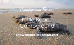 Turtle Beach Campground Review Turtle Beach Campground Campground Reviews