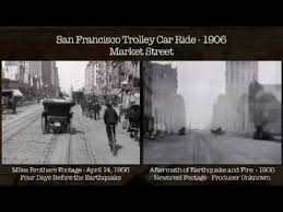 L'épicentre se situe à une dizaine de kilomètres à l'ouest de san francisco. San Francisco Earthquake 1906 Before And After Journey Down Market Street Youtube