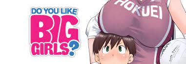 Do You Like Big Girls? | Seven Seas Entertainment
