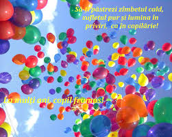 Acheaua_constantin@yahoo.com , trebuie sa trimiteti pozele copiilor, adresa completa si modelul de felicitare dorit. 1 Iunie Ziua InternaÈionalÄ A Copiilor