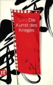Ich hoffe aufrichtig, daß sie dieses buch mit genuß lesen. Die Kunst Des Krieges Von Sunzi Gratis Zusammenfassung
