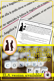 Ensayo Argumentativo Y Debate Con Hamilton Spanish Teacher Resources Spanish Writing Teaching Spanish