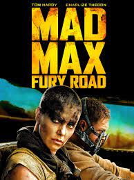 The future belongs to the mad. Watch Mad Max Fury Road Prime Video