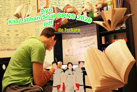 Ayo Kita Latihan Soal Cpns 2020 Pdf Di 2020 Latihan Aplikasi Belajar