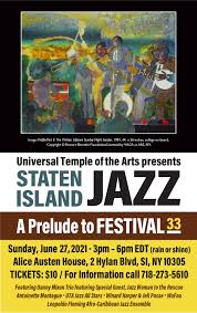 Universal Temple of the Arts presents Staten Island JAZZ: A Prelude to  FESTIVAL 33