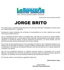 Jorge was a hardworking man, a loving husband, father, and son. He Leaves Us In The Prime Of His Life The Emotional Message Of Banco Macro After The Death Of Jorge Brito The Limited Times