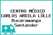 Get an overview of major world indexes, current values and stock market data. Telefono Y Direccion De Centro Medico Carlos Ardila Lulle Bucaramanga Santander Colombia Vitalnaturalmedicinaalternativa Com