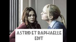 Эльза беннет, гипполита дард, фридерик берт. Astrid Et Raphaelle Edit Ashaelle Youtube