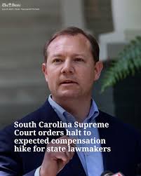 The S.C. Supreme Court ordered a halt to a compensation increase for the  state's 170 lawmakers. The Supreme Court filed an order to that effect —  granting an injunction — signed by