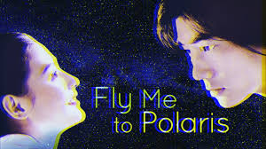 OST. Fly Me To Polaris