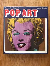 Pop Art by Michael Compton: Very Good Hardcover (1970) 1st Edition