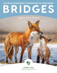 2023 Spring Bridges by Natural Resources Foundation of Wisconsin