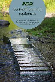 Best Gold Panning Equipment By Asr Outdoor Gold Prospecting Gold Panning Kit Outdoor