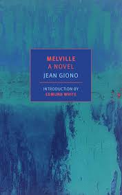 Melville by Jean Giono
