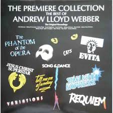 The phantom of the opera music : The Premiere Collection The Best Of Andrew Lloyd Webber By Various Andrew Lloyd Webber Lp With Discanto Ref 767316676