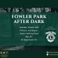 Fowler Park After Dark event image