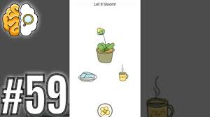 Untuk mengeluarkanya silahkan arahkan balon ke suntikan. Brain Find Level 59 Let It Bloom Gameplay Solution Walkthrough Youtube