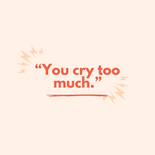 You Cry Too Much | TikTok