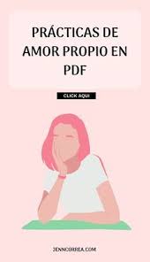 Aumenta Tu Amor Propio Con Ejercicios De Amor Propio Descargables En Pdf Amorpropio Amor Mujer Autoes En 2020 Amor Propio Autoestima Imagenes Mejorar Autoestima