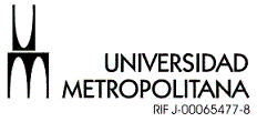 Universidad Metropolitana
Departamento de Ciencias de la Educación 
Tecnologías para el Aprendizaje
Sección: N° 4 
Profesora: