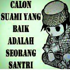 Lengkap dengan kata kata santri tentang cinta, dalam tak ada tabir penghalang yang dapat menjauhkan harapanku terhadap dirimu. 129 Kata Kata Mutiara Santri Tentang Cinta Lucu Gak Kalah Gaul