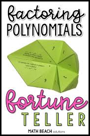 Factoring Polynomials Fortune Teller Activity Factoring Polynomials Polynomials Simplifying Algebraic Expressions