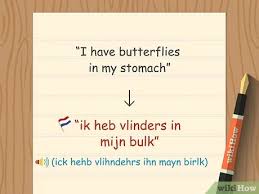 If you want to know how to say beautiful in dutch, you will find the translation here. How To Say I Love You In Dutch 9 Steps With Pictures Wikihow