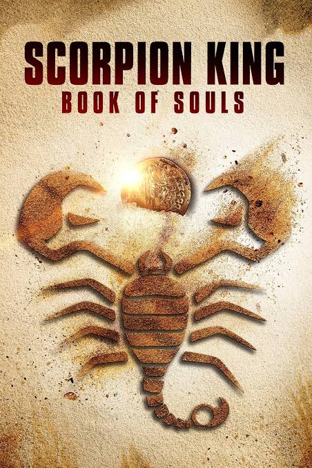 The Scorpion King: Book of Souls (Video 2018) - IMDb