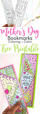 Do you like quotable quotes or colorful patterns on your bookmarks? Coloring Mother S Day Bookmarks Free Printable