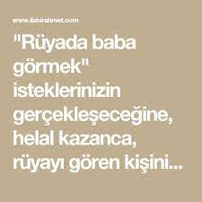 ruyada baba gormek ne anlama gelir anlami nedir babalar isaretler ruya