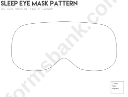 Free sleep mask in adult, children and dolly. Sleep Eye Mask Pattern Template Printable Pdf Download
