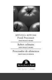 Maybe you would like to learn more about one of these? Kitchenaid Kfp0922cu Manual