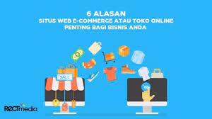 Scopri ricette, idee per la casa, consigli di stile e altre idee da provare. 6 Alasan Mengapa Situs Web E Commerce Atau Toko Online Penting Bagi Bisnis Anda Pt Rect Media Komputindo