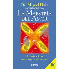 Entrá y conocé nuestras increíbles ofertas y promociones. Gratis La Maestria Del Amor Una Guia Practica Para El Arte De Las Relaciones De Autor Miguel Ruiz Gregorio