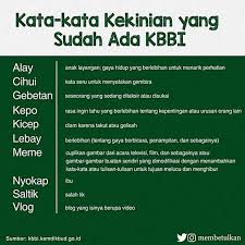 Look at the blue sky (lihatlah langit berwarna biru itu) don't write with the blue ink (jangan menulis dengan tinta berwarna biru) dan lain sebagainya; Alay Kepo Now Included In Indonesian Dictionary National The Jakarta Post