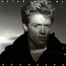 On November 5, 1984: Bryan Adams released the album "Reckless"