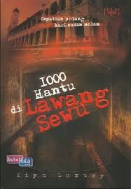 Thalita latief, salvita, bunga jelita and others. Buku 1000 Hantu Di Lawang Sewu Toko Buku Online Bukukita