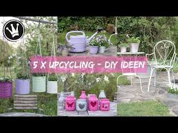 Diy 5 Upcycling Ideen Mit Lackspray Gartendeko Mobel Lackieren Dekoideenreich Gewinnspiel Youtube In 2020 Upcycling Ideen Dekoideenreich Upcycling